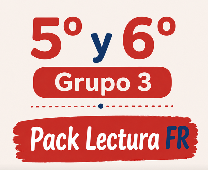 5º y 6º Grupo 3 Pack de lectura FR